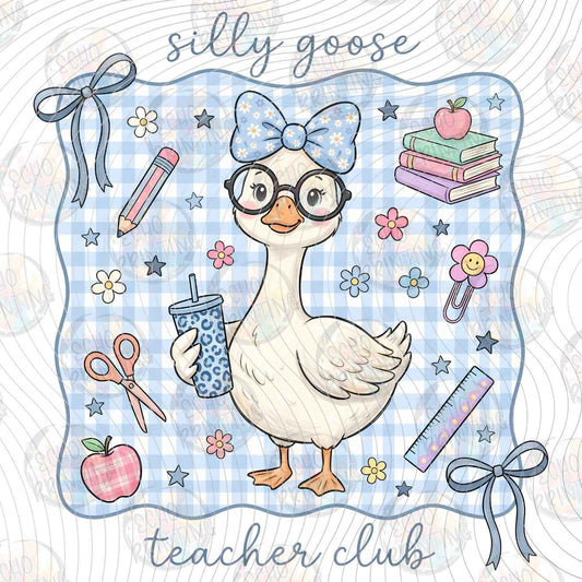 EDCTR 711 - SILLY GOOSE TEACHER CLUB