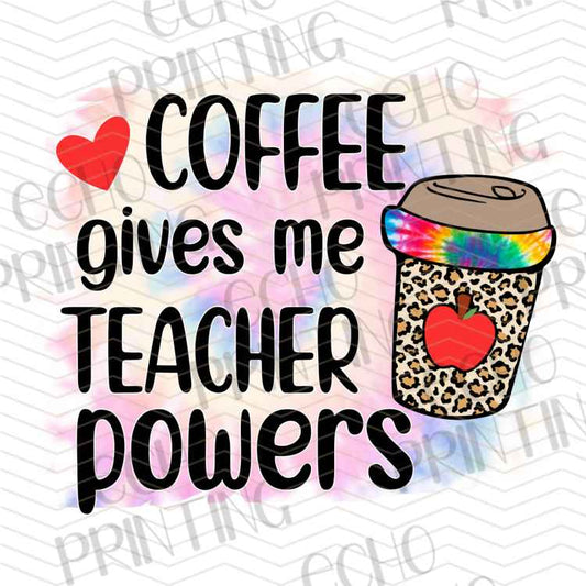 EDCTR 79 - COFFEE GIVES ME TEACHER POWERS