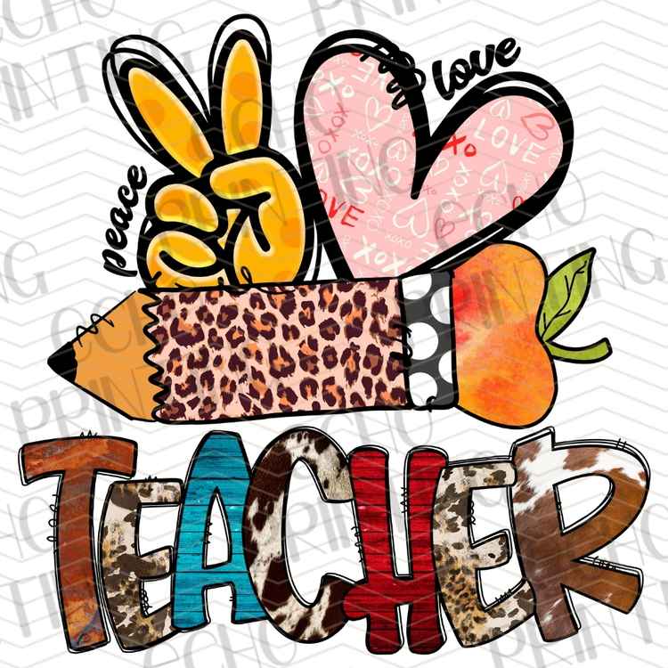 EDCTR 93 - PEACE LOVE TEACHER