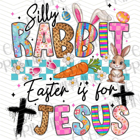 ESTRG 688 - SILLY RABBIT FAITH MESSAGE