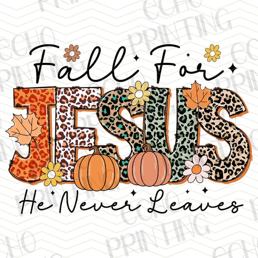 FLTK 105 – FALL FOR JESUS HE NEVER LEAVES