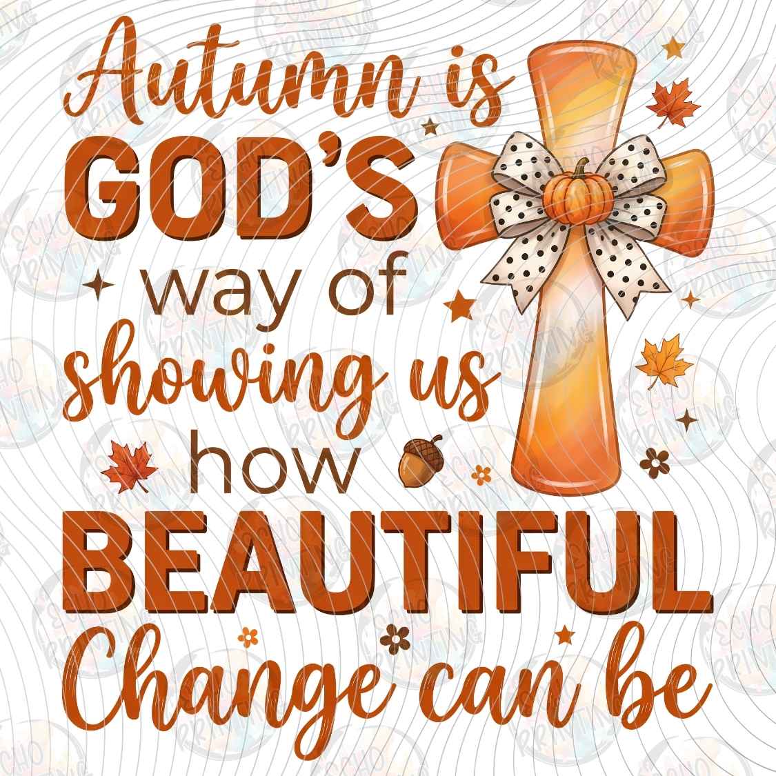 FLTK 1214 - AUTUMN BEAUTIFUL CHANGES QUOTE