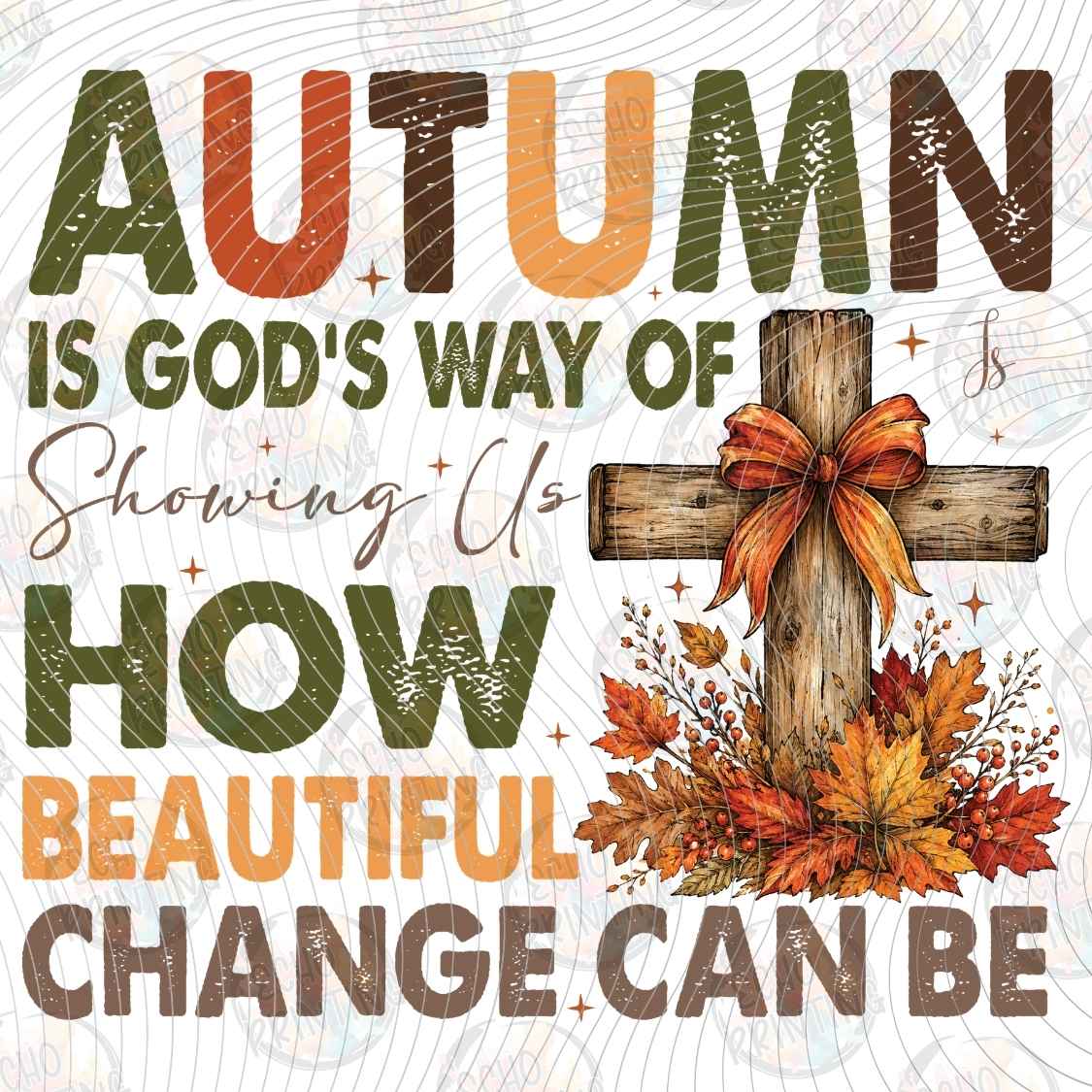 FLTK 1217 - AUTUMN BEAUTIFUL CHANGES QUOTE