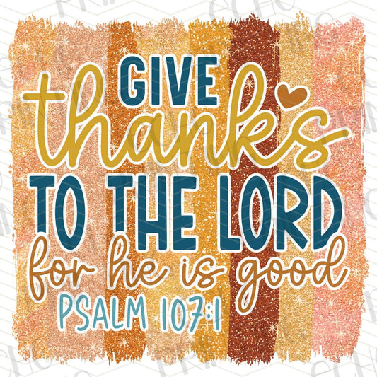 FLTK 136 – GIVE THANKS TO THE LORD PSALM 107:1