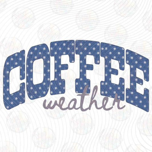 FLTK 1418 - COFFEE WEATHER