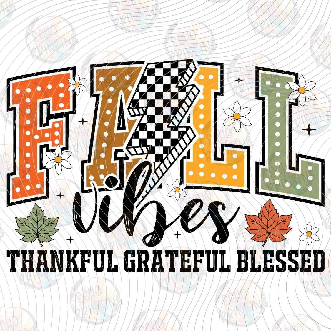 FLTK 1502 - FALL VIBES THANKFUL BLESSED