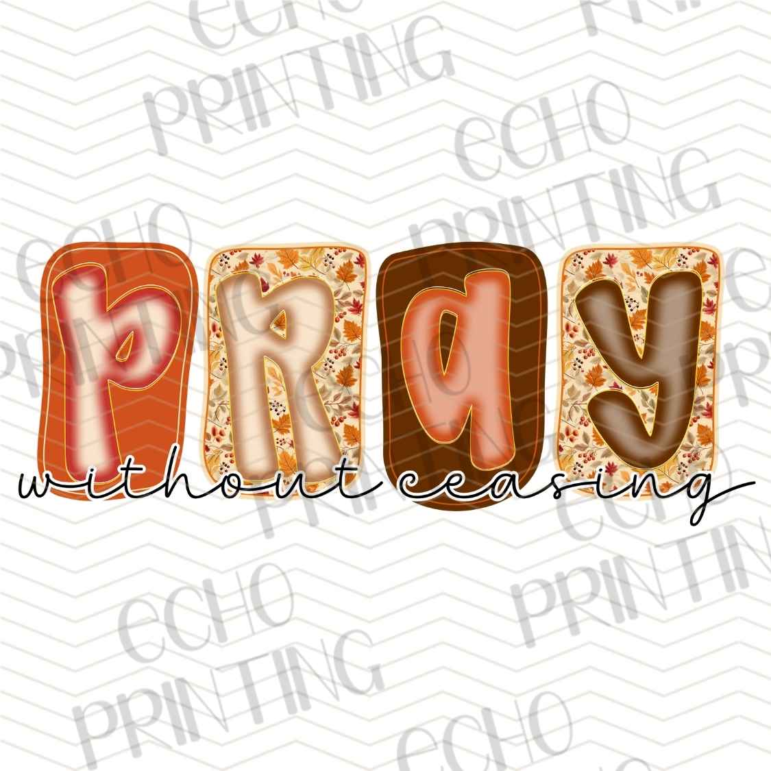 FLTK 863 - PRAY WITHOUT CEASING