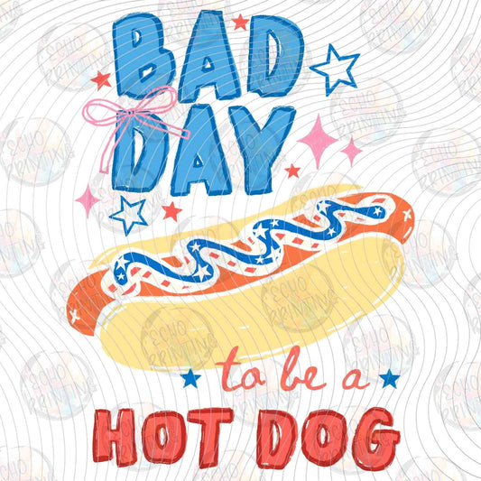 FOJG 793 - BAD DAY TO BE A HOT DOG PATRIOTIC HOT DOG