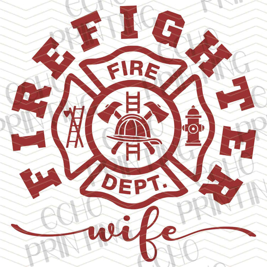 FRFGT 14 - FIREFIGHTER WIFE