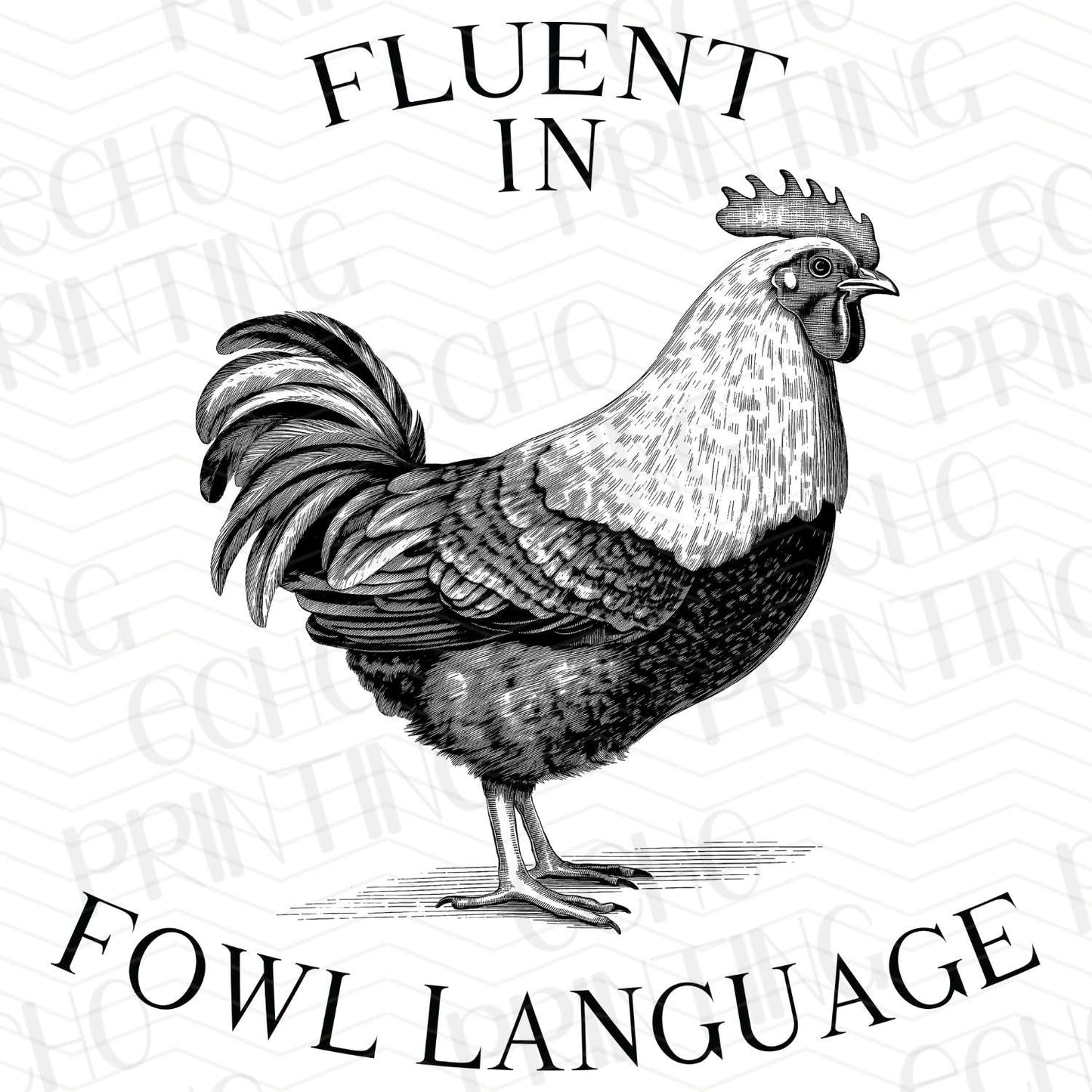 FRM 22 – FLUENT IN FOWL LANGUAGE