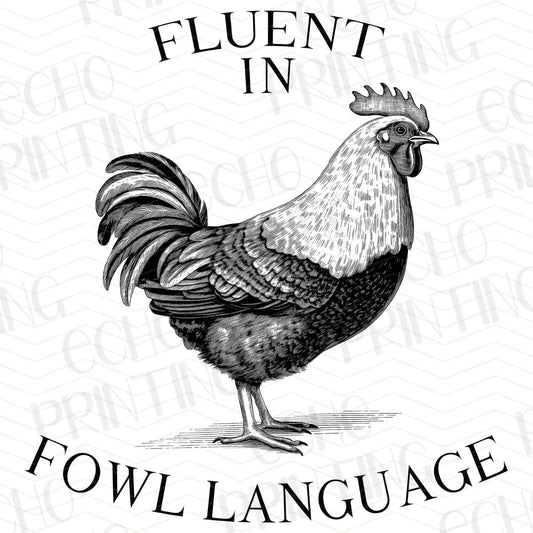 FRM 22 – FLUENT IN FOWL LANGUAGE