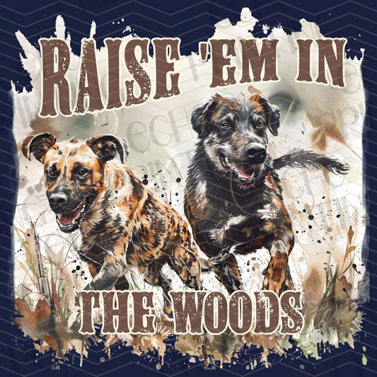 FSHT 146 – RAISE 'EM IN THE WOODS