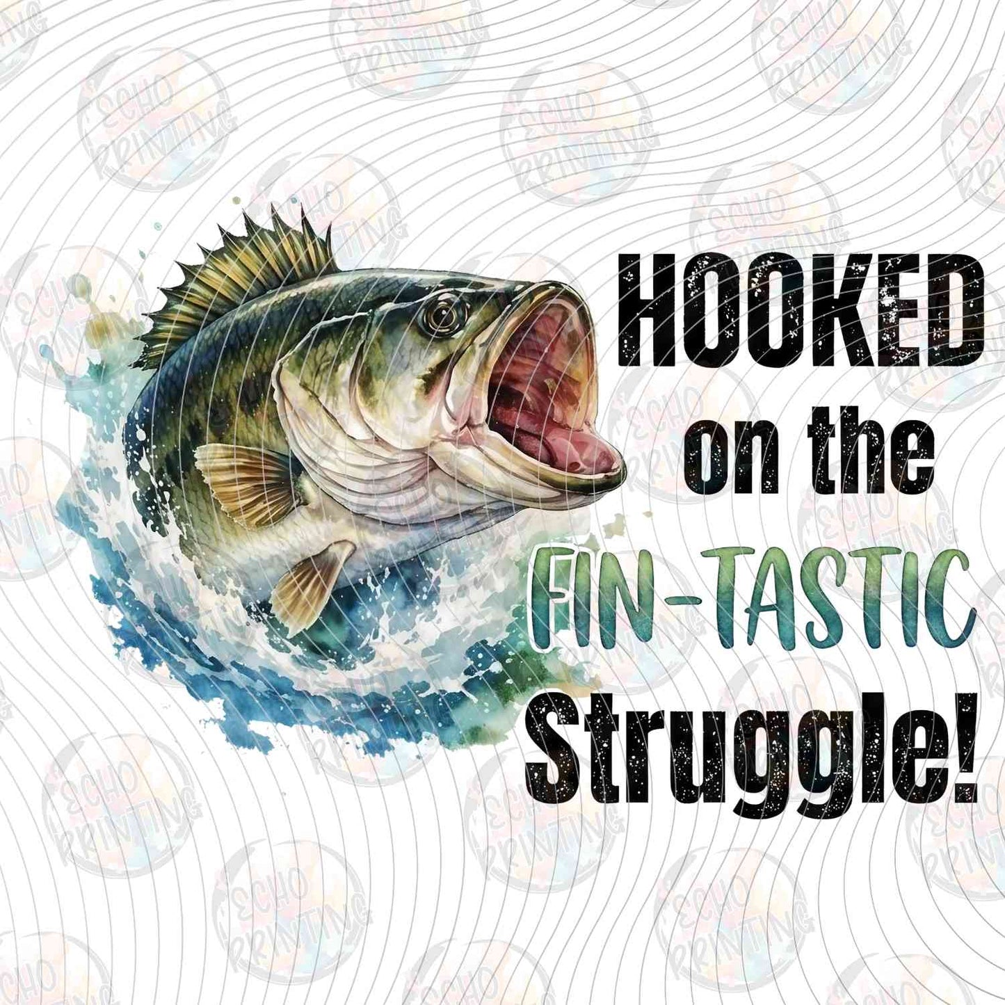 FSHT 324 - HOOKED ON THE FIN TASTIC STRUGGLE BASS FISH