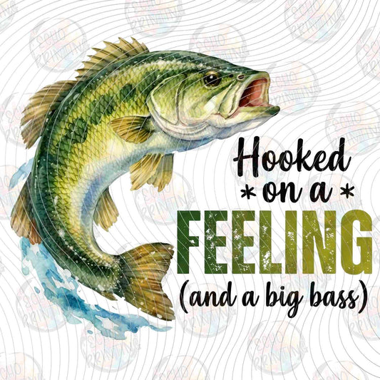 FSHT 332 - HOOKED ON A FEELING AND A BIG BASS