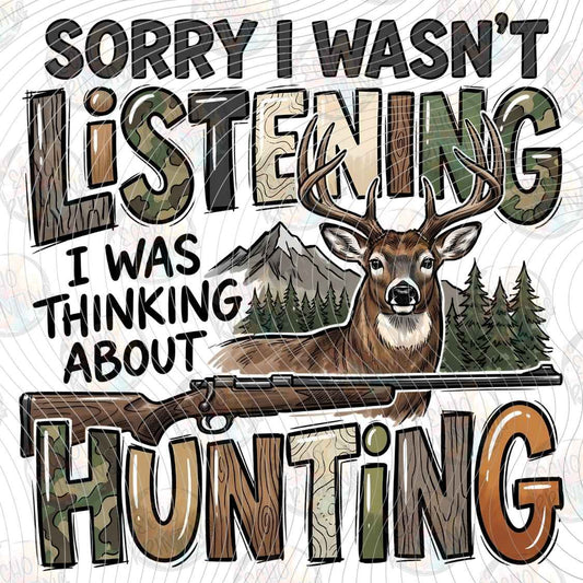 FSHT 352 - WASN'T LISTENING HUNTING