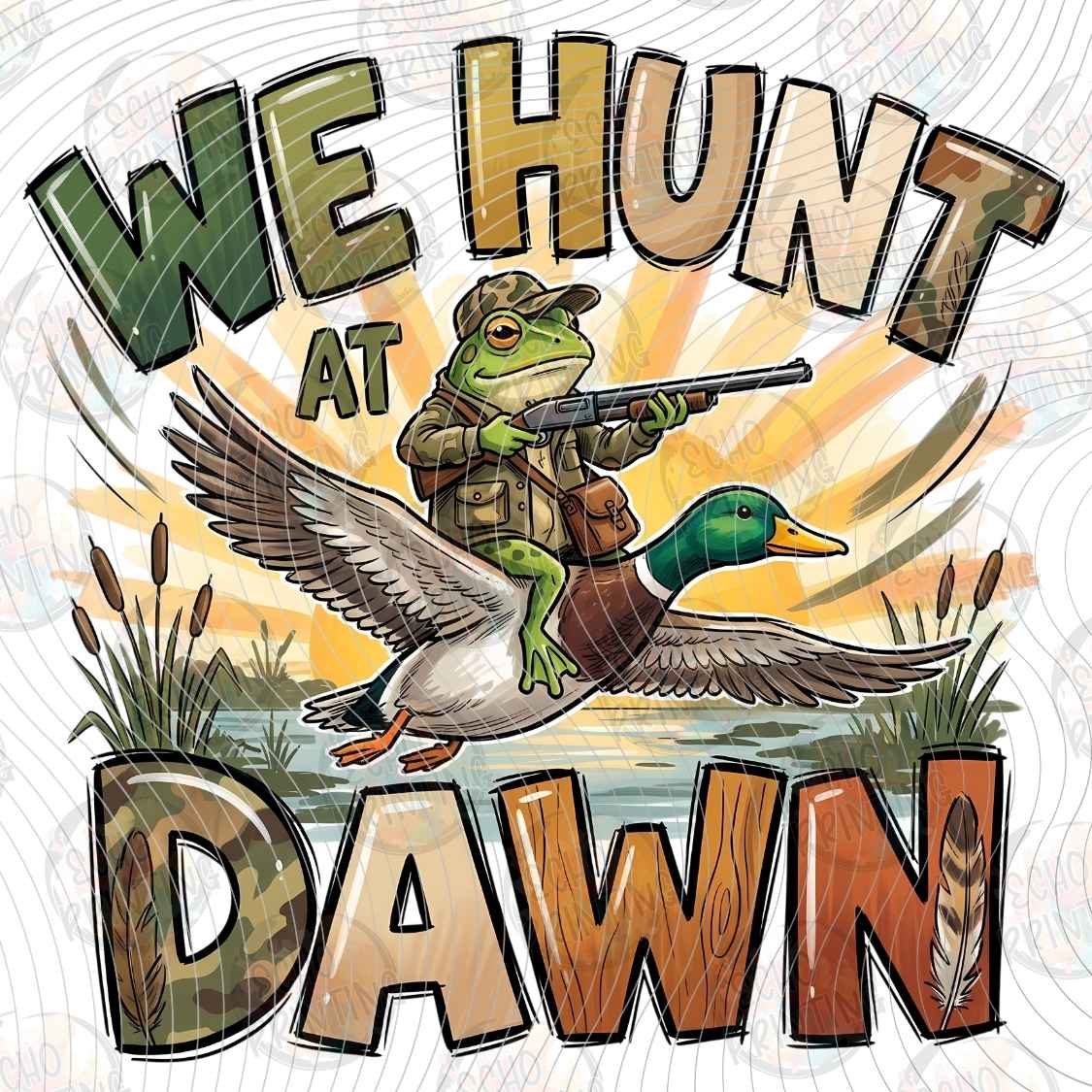 FSHT 359 - WE HUNT AT DAWN