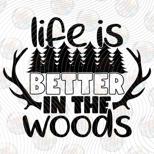 FSHT 500 - LIFE IS BETTER WOODS