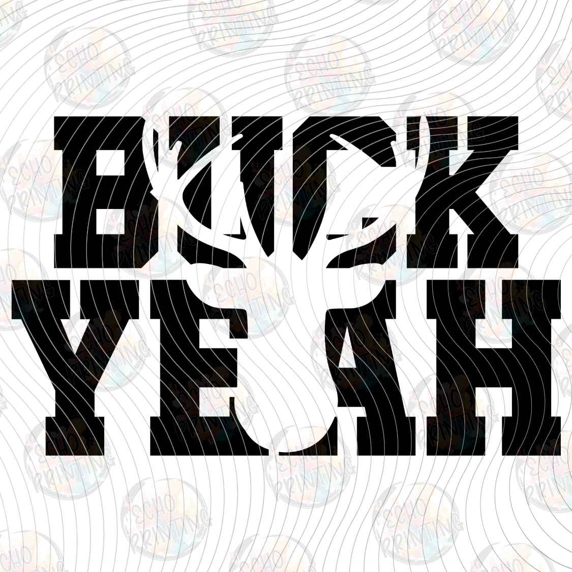 FSHT 532 - BUCK YEAH