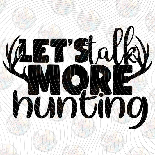 FSHT 557 - LETS TALK MORE HUNTING