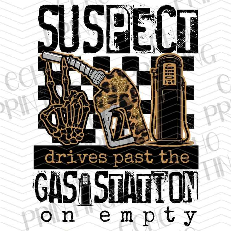 FSSG 1039 - SUSPECT DRIVES PAST GAS STATIONS