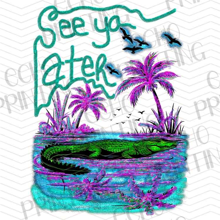 FSSG 1060 - SEE YA LATER ALLIGATOR