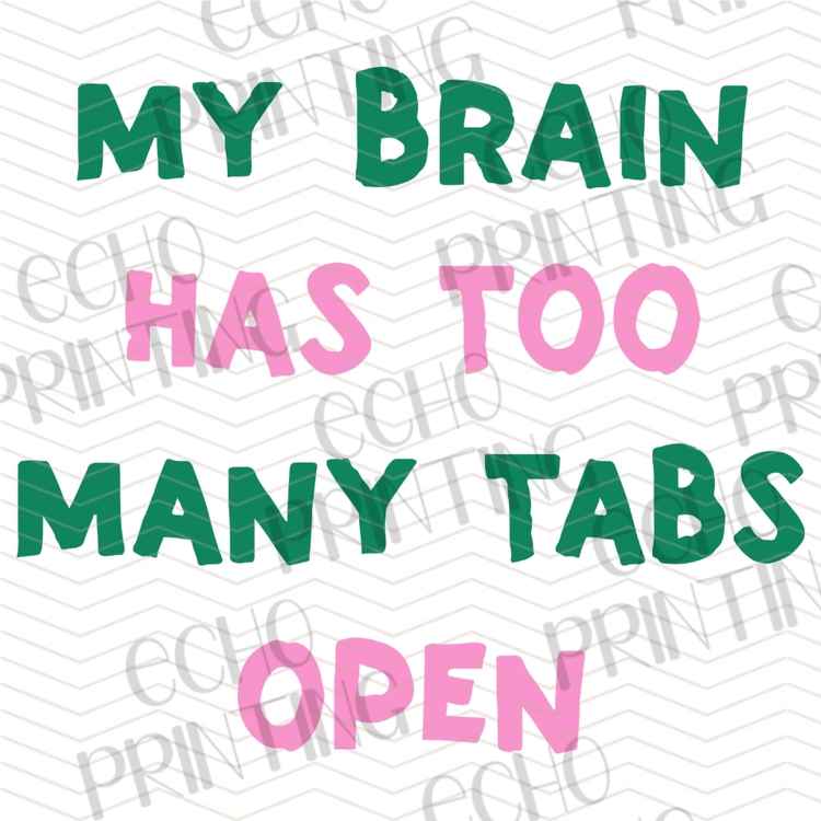 FSSG 1126 - MY BRAIN TOO MANY TABS
