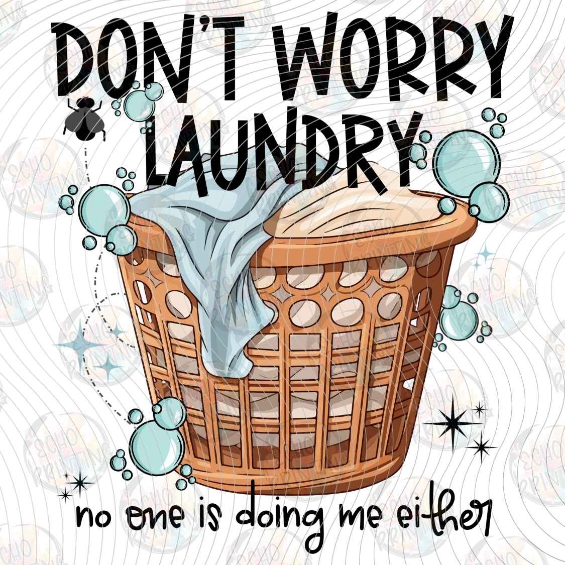 FSSG 1246 - DONT WORRY LAUNDRY WAITS