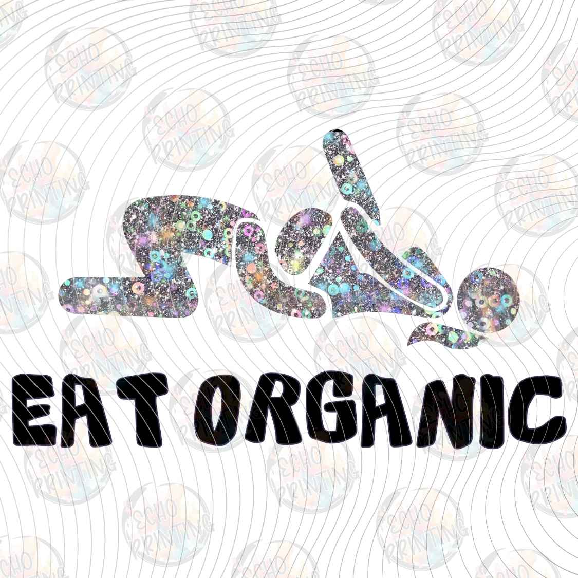 FSSG 1248 - EAT ORGANIC FUNNY SAYING