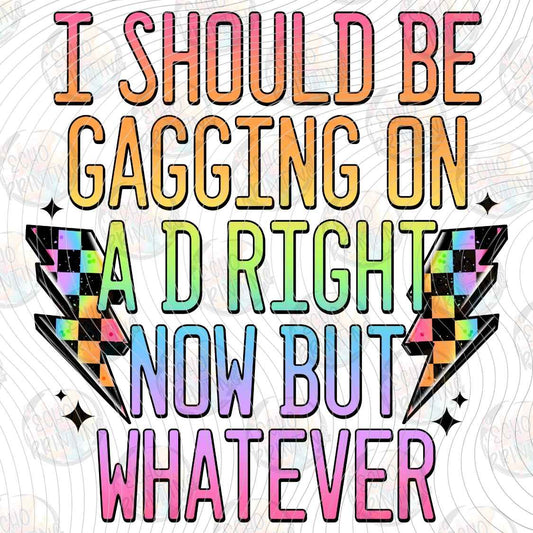 FSSG 1339 - GAGGING RIGHT NOW