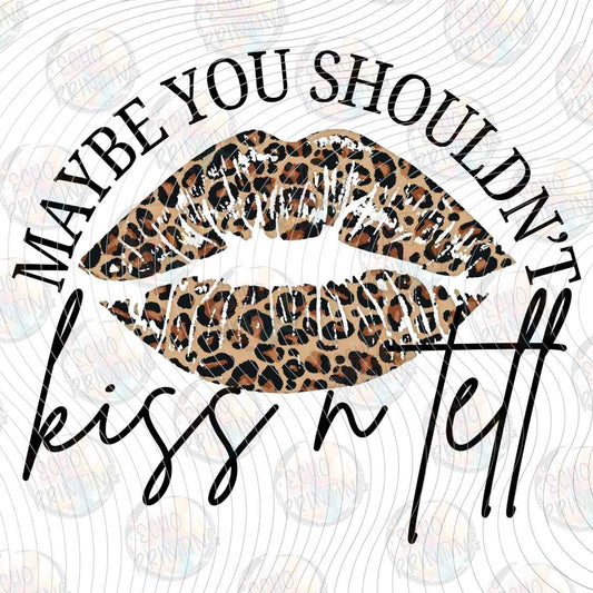 FSSG 1348 - MAYBE YOU SHOULDNT KISS N TELL