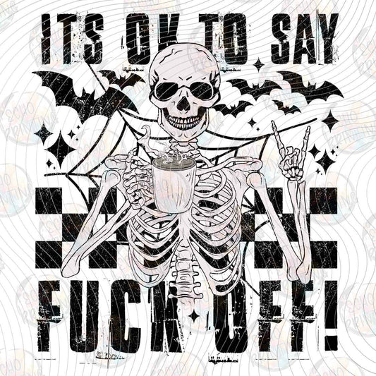 FSSG 1394 - NOT TODAY SKELETON