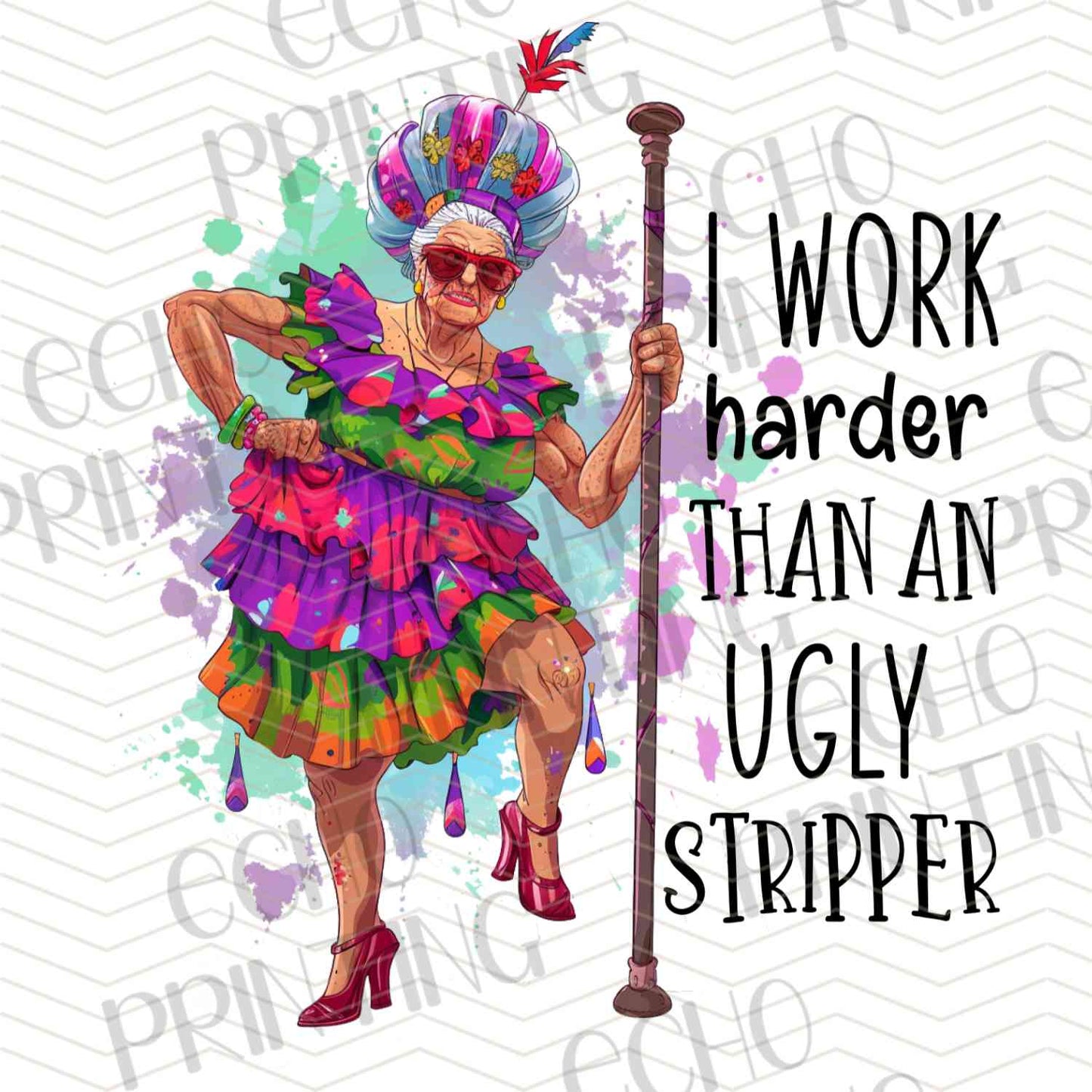 FSSG 445 - WORK HARDER THAN STRIPPER