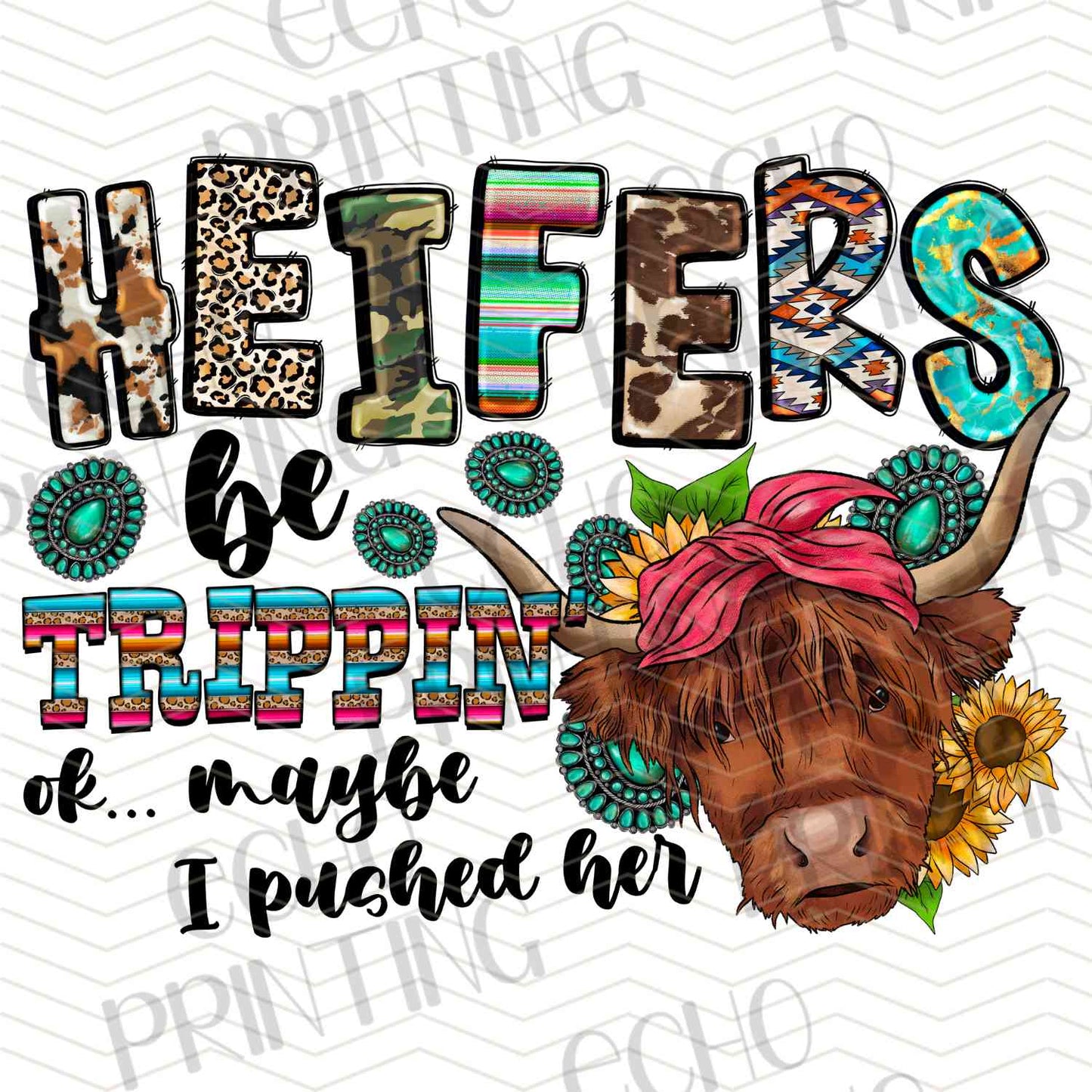 FSSG 513 - HEIFERS BE TRIPPIN