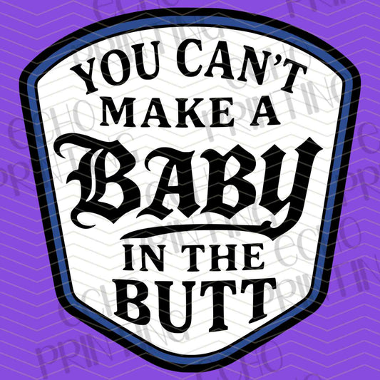 FSSG 537 – YOU CAN’T MAKE A BABY IN THE BUTT