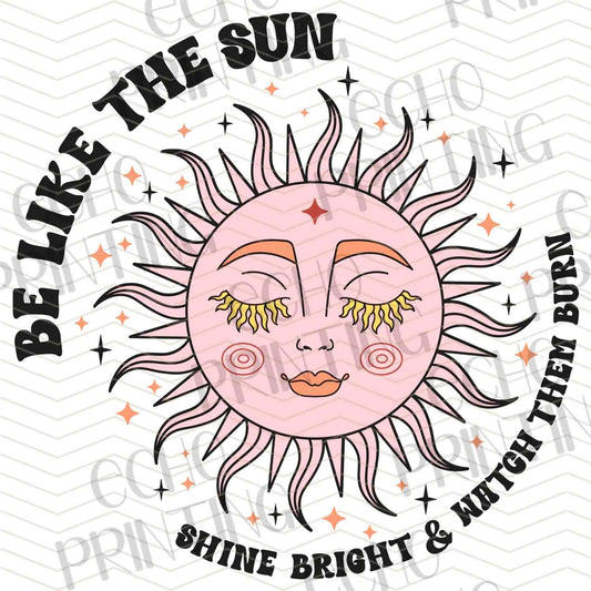 FSSG 567 - BE LIKE THE SUN