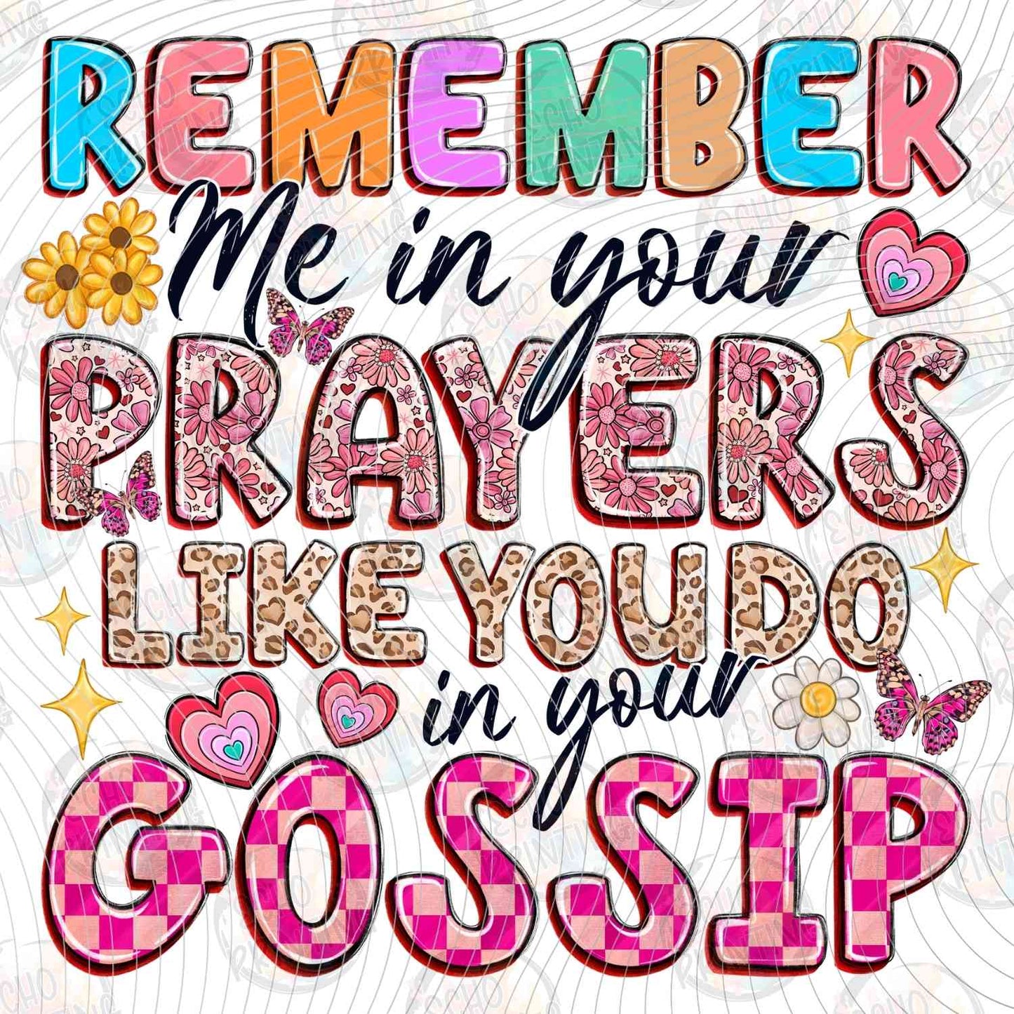 FSSG 609 - SORRY MY PRAYERS LOOK LIKE GOSSIP