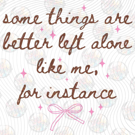 FSSG 689 - SOME THINGS ARE BETTER LEFT ALONE