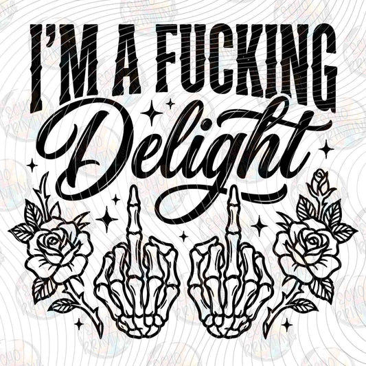 FSSG 701 - IM A DELIGHT SARCASTIC