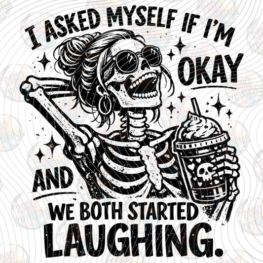 FSSG 703 - I ASKED MYSELF IF IM OKAY AND WE BOTH STARTED LAUGHING