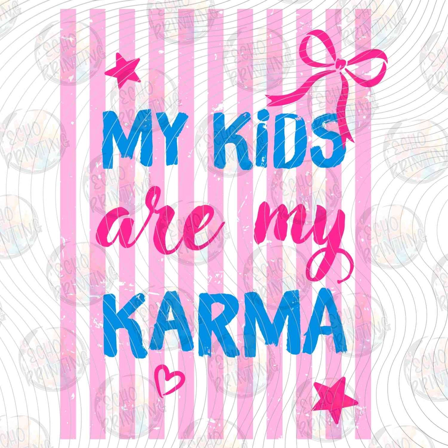 FSSG 766 - MY KIDS ARE MY KARMA
