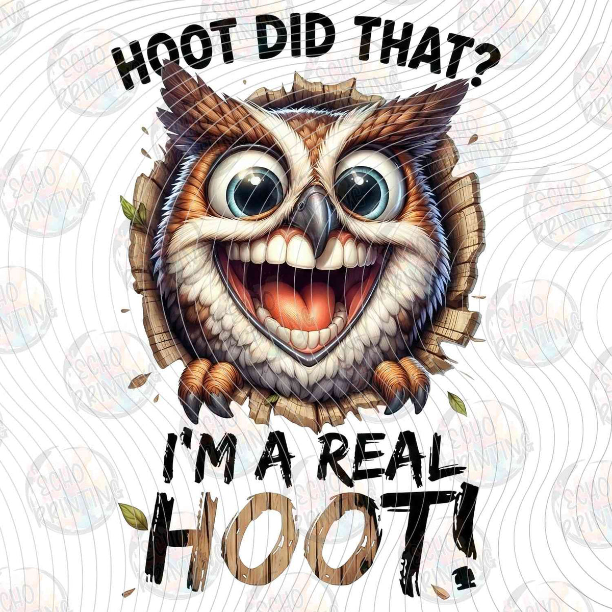 FSSG 788 - HOOT DID THAT IM A REAL HOOT OWL