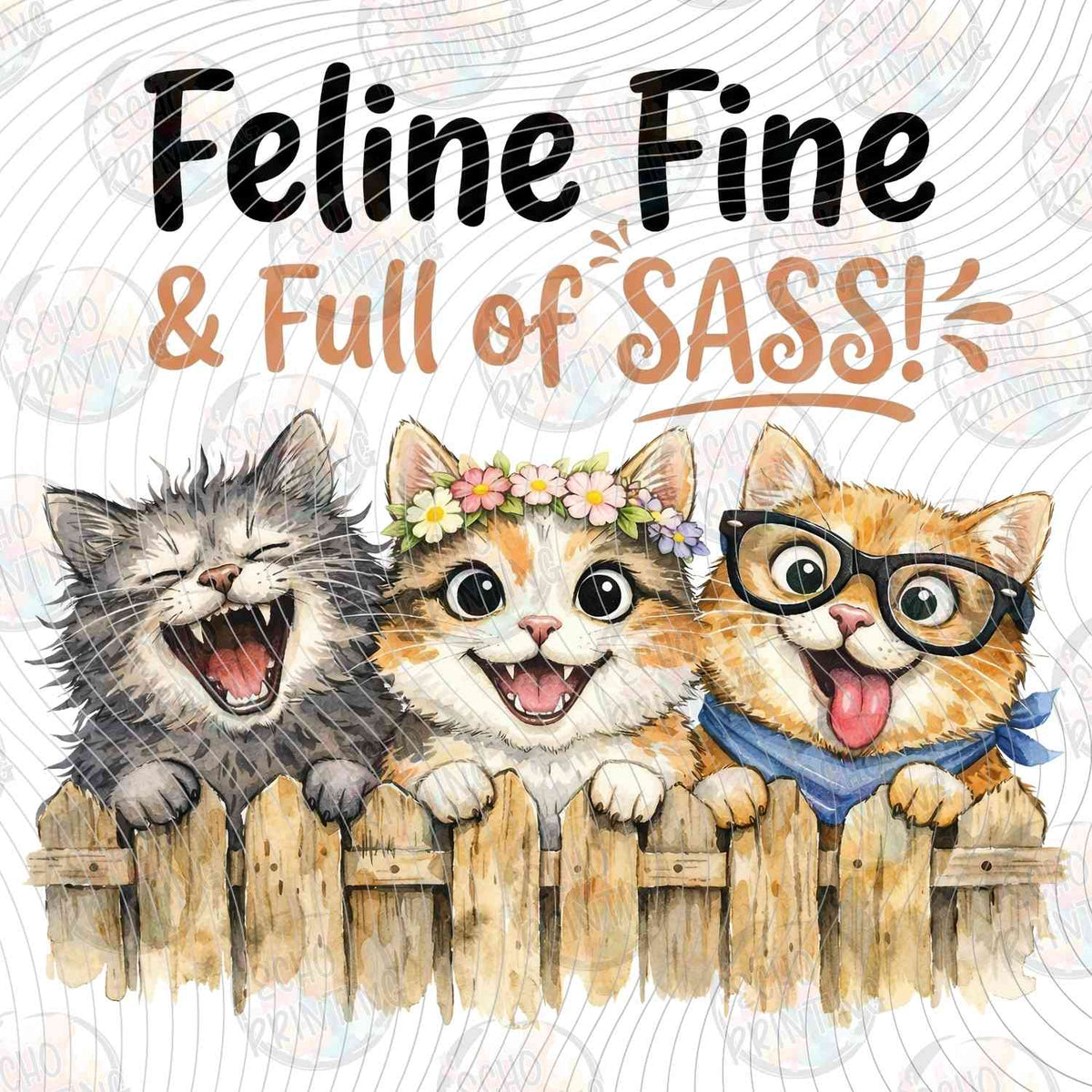 FSSG 806 - FELINE FINE AND FULL OF SASS CATS