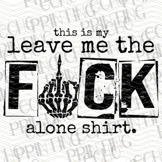 FSSG 341 - LEAVE ME THE F ALONE GRUNGE