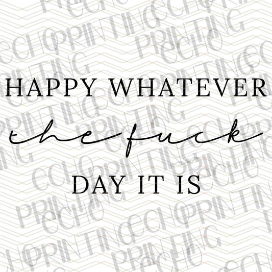FSSG 344 - HAPPY WHATEVER DAY IT IS SCRIPT