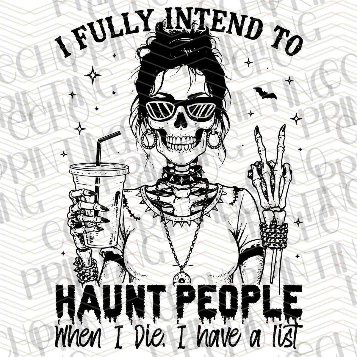 FSSG 348 - I FULLY INTEND TO HAUNT PEOPLE ONE DAY