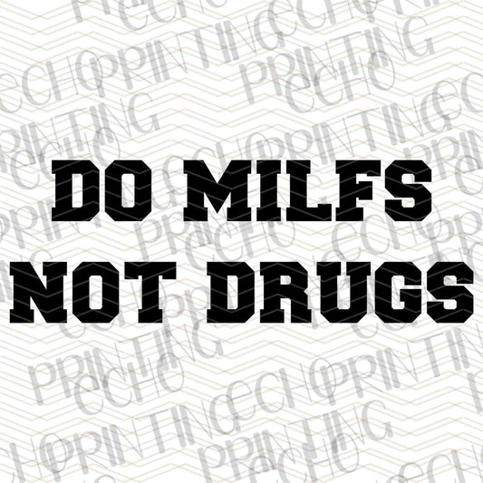 FSSG 356 - DO MILFS NOT DRUGS