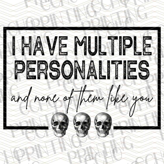 FSSG 357 - I HAVE MULTIPLE PERSONALITIES AND NONE LIKE YOU