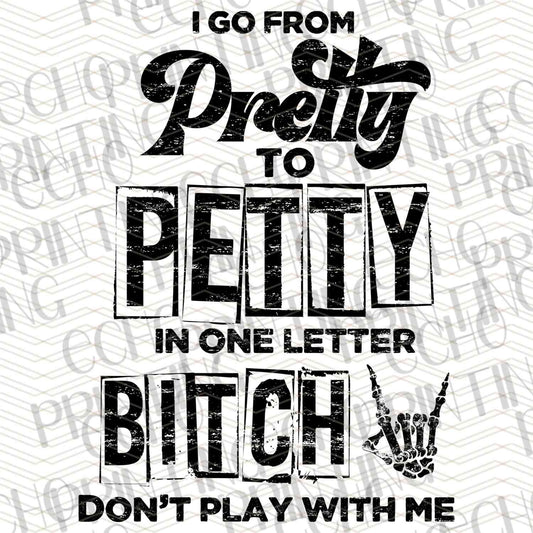 FSSG 366 - PRETTY TO PETTY DONT PLAY WITH ME