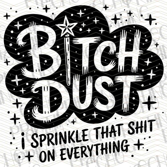 FSSG 417 - BITCH DUST SPRINKLE TEXT