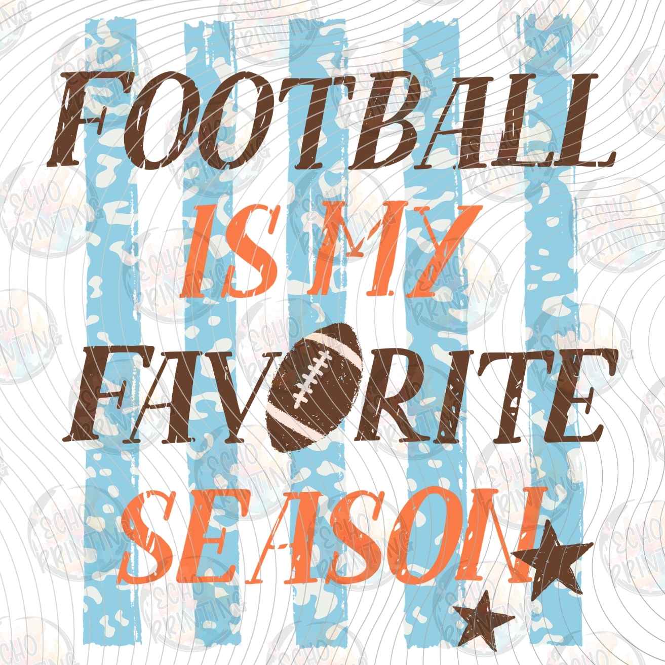 FTBG 304 - FOOTBALL IS MY FAVORITE SEASON